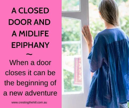Sometimes a door closes in our life and we realize it's a pivotal moment when we get to choose a new path and leave behind an old way of living. It's a good thing and something to embrace with open arms. #midlife #closeddoor