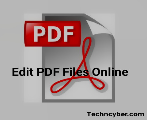Trick To Edit PDF Files Online - Techncyber.com