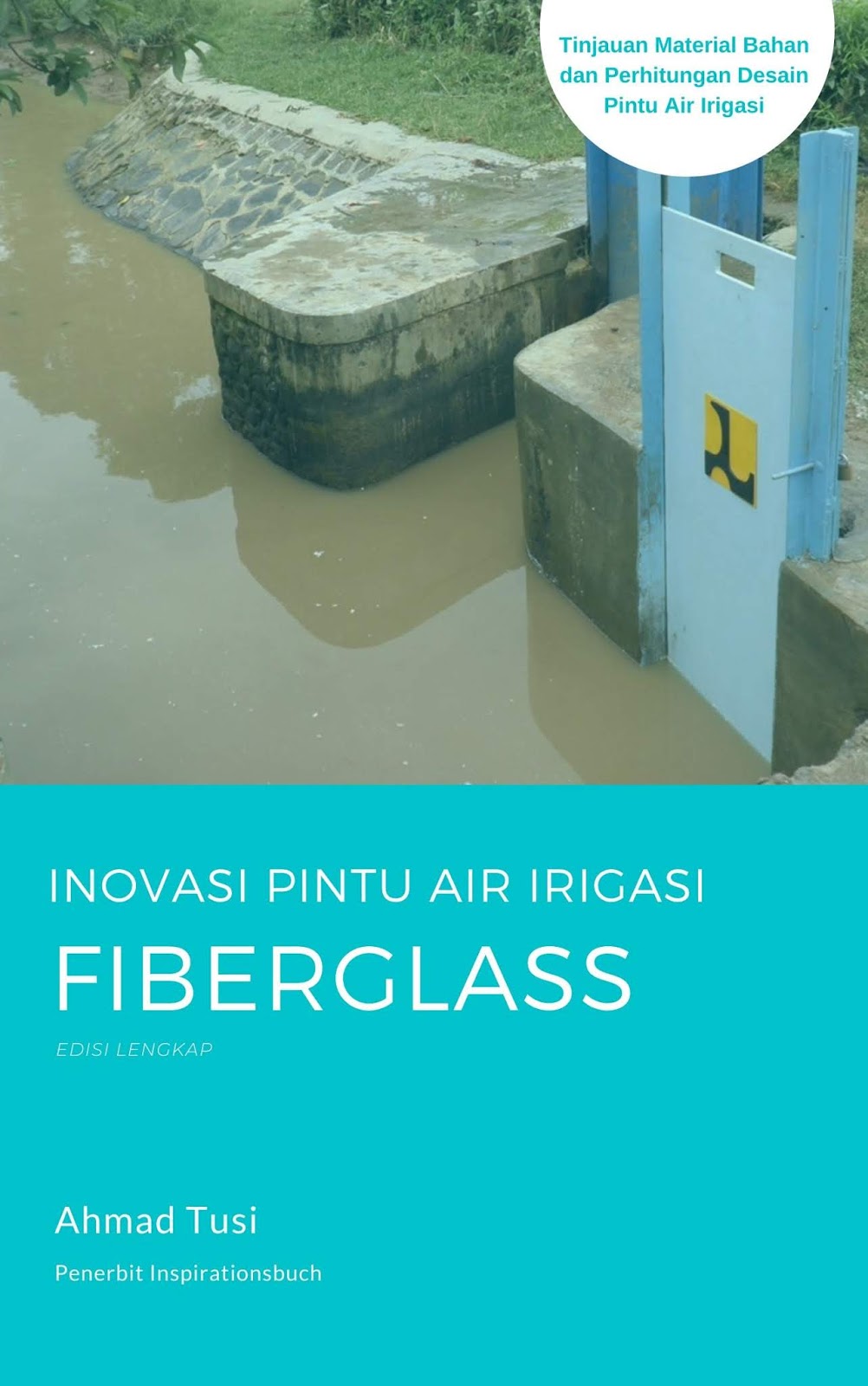 Buku Inovasi Pintu Irigasi Fiberglass