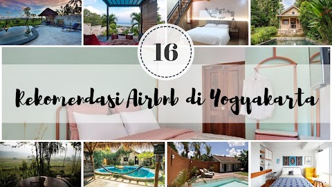16 Rekomendasi Penginapan Airbnb di Jogja