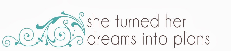 She Turned Her Dreams Into Plans