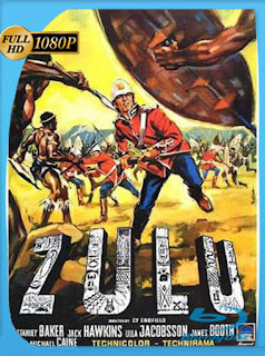 Zulu [1964] HD [1080p] Latino [GoogleDrive] PGD