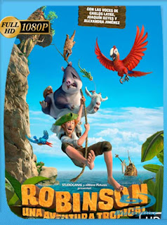 Robinson Una Aventura Tropical [2015] HD [1080p] Latino [GoogleDrive] SXGO