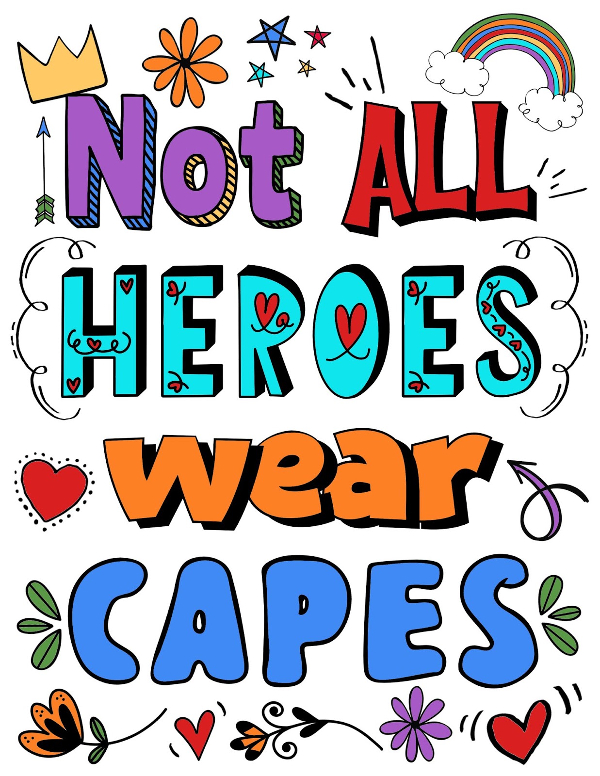 Real Heroes Dont Wear Capes real-heroes-dont-wear-capes