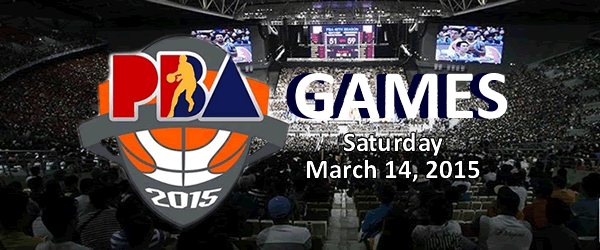 List of PBA Games Saturday March 14, 2015 @ Davao City