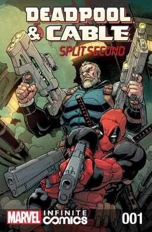 Timeline Comics: Deadpool & Cable: Split Second Infinite ...