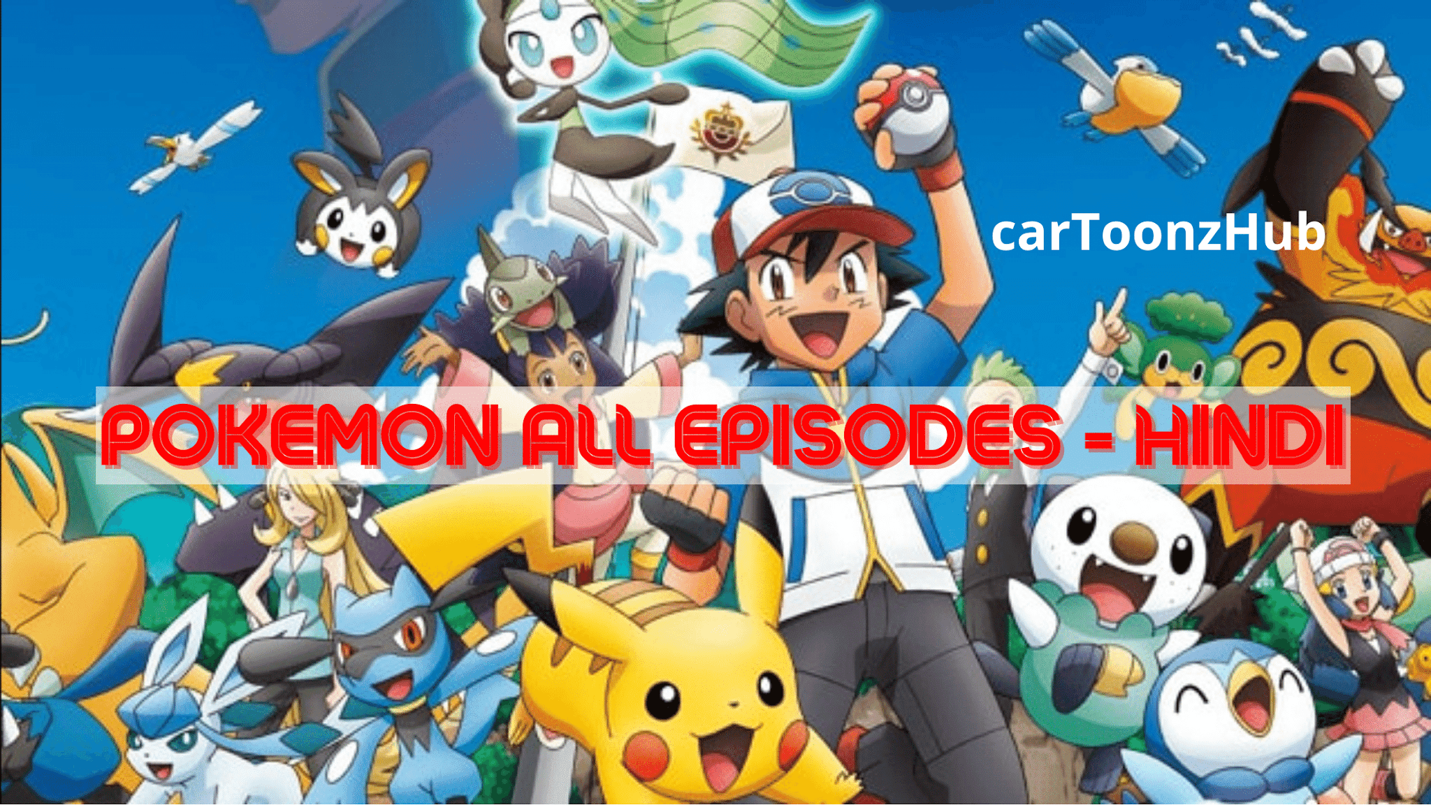 Pokemon: All Seasons Episodes and Seasons Hindi Dubbed Download- Watch  Online