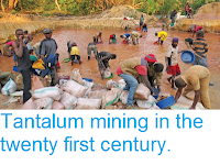 https://sciencythoughts.blogspot.com/2015/12/tantalum-mining-in-twenty-first-century.html