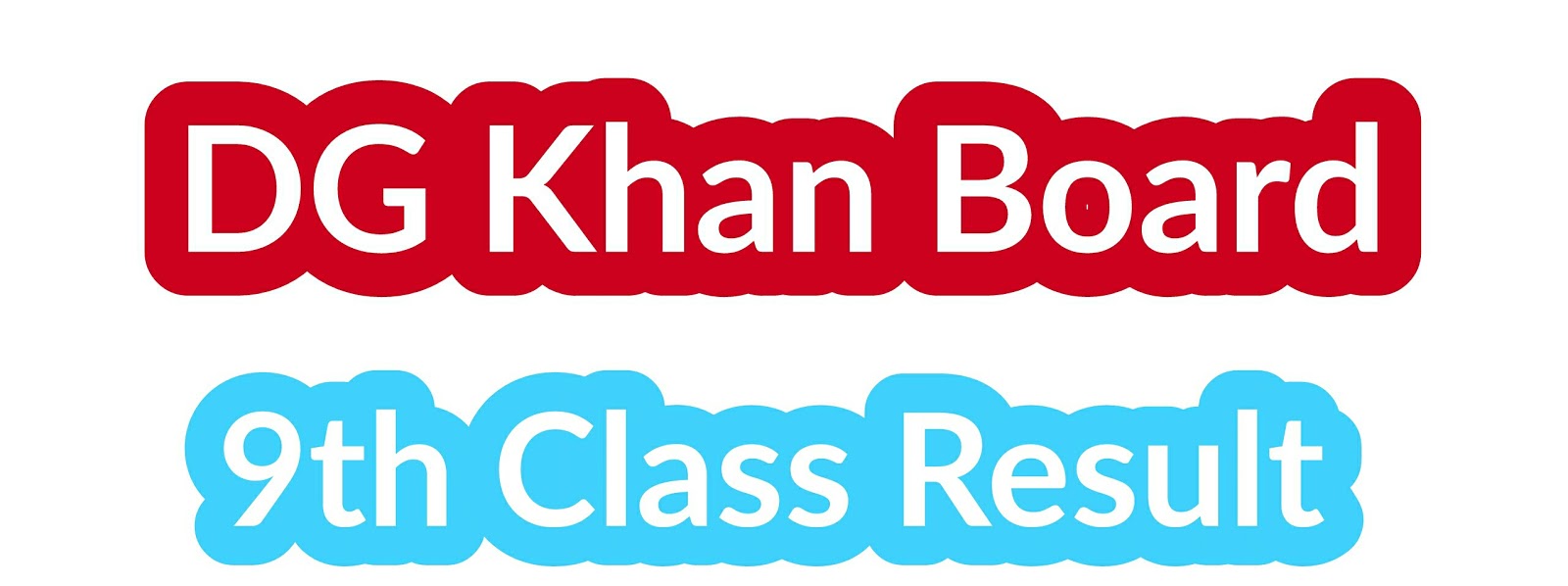 DG Khan Board 9th Class Result 2019 Check Now Education Helper