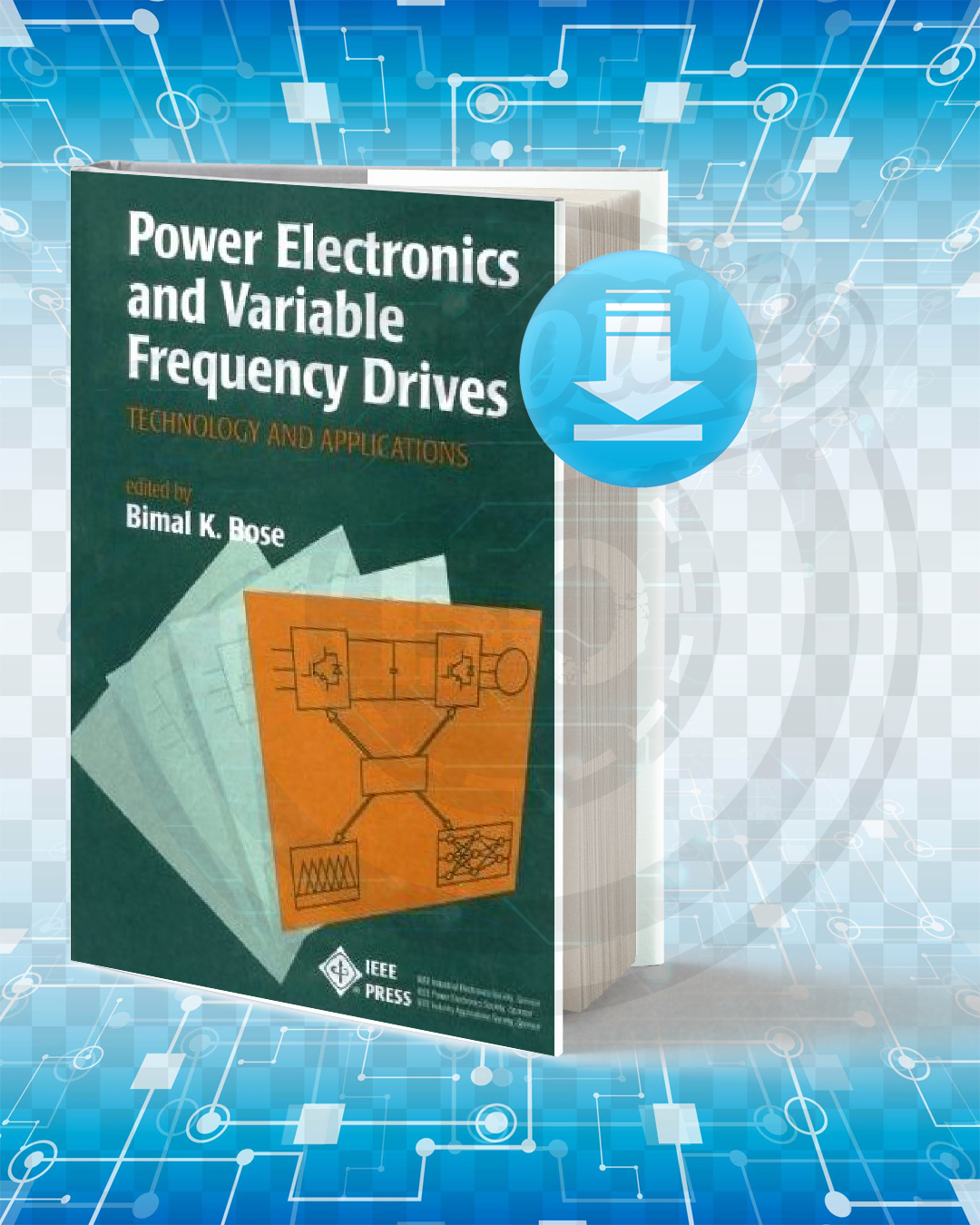 Download Power Electronics And Variable Frequency Drives pdf.