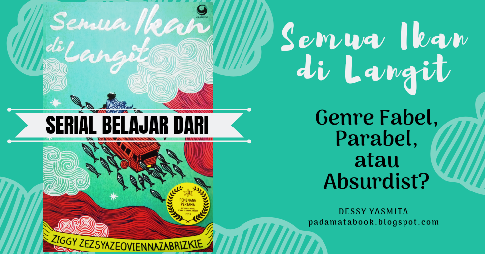 Pada Mata Buku Semua Ikan Di Langit Genre Fabel Parabel Atau