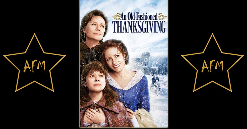An Old Fashioned Thanksgiving 2008 - All Favorite Movies