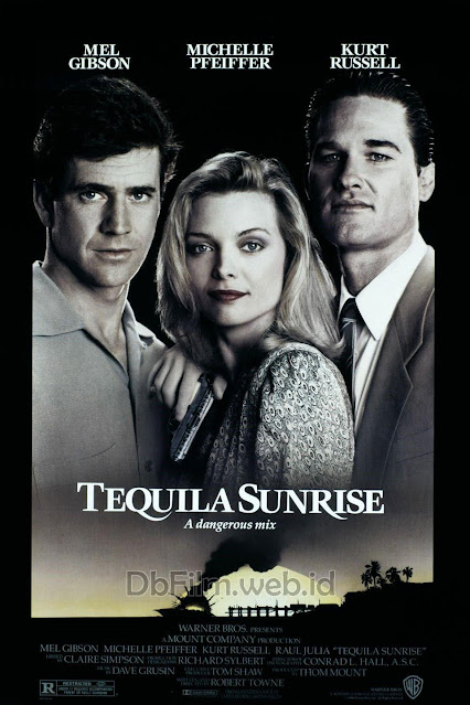 Sinopsis film Tequila Sunrise (1988)
