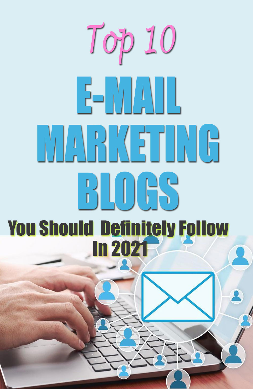 top 10 email marketing blogs