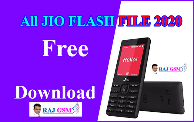 All JIO Phone 2020 Flash File ,Jio Flash File Free Download