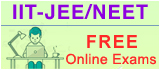 IIT-JEE Online Exams, NEET Online Exams