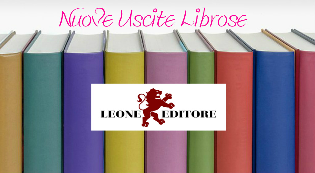 Leone Editore USCITE LIBROSE