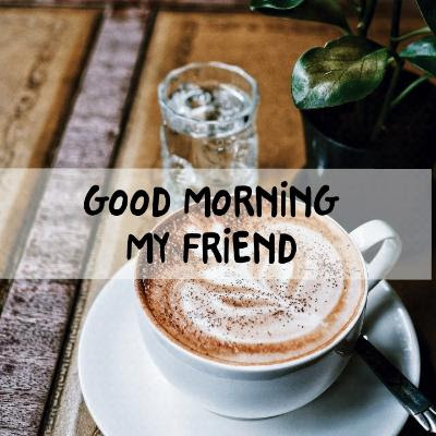 good mornig wishes for friends good mornig wishes for friends