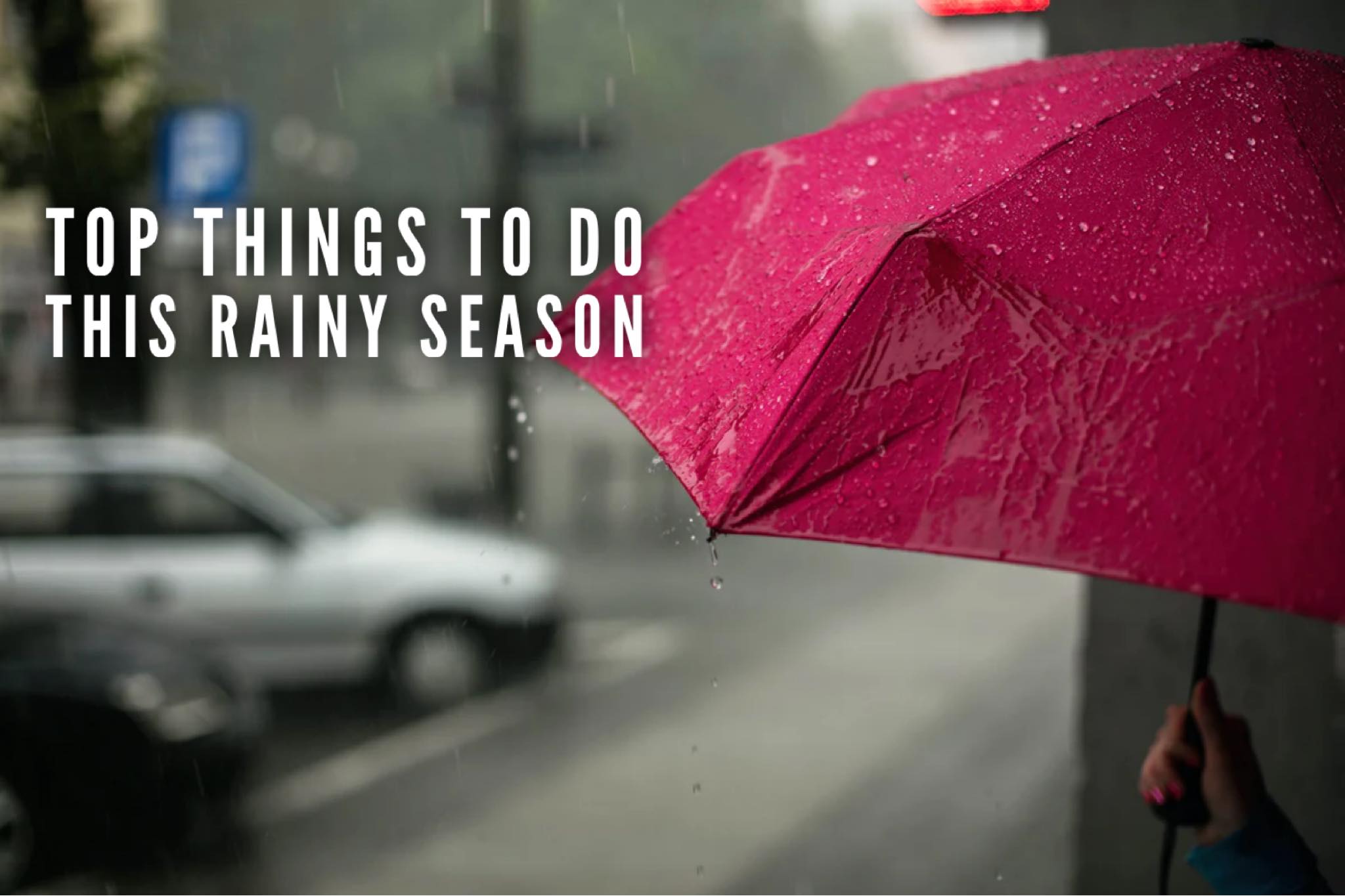 Top 12 Things to Do During Rainy Season in the Philippines 2023 Blogs