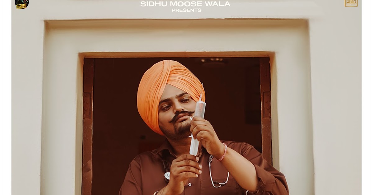 Doctor Lyrics Sidhu Moose Wala