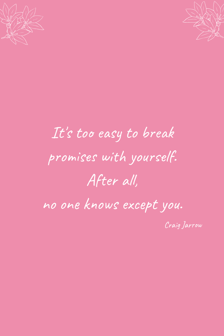 How to keep promises to yourself Milieu