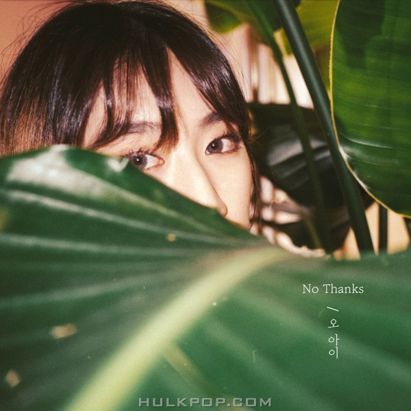 O.I – No Thanks – Single