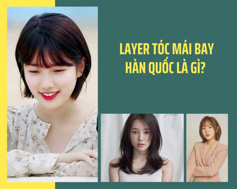 10 Kiểu layer tóc mái bay Hàn Quốc đẹp ngẫu nhiên hot nhất hiện nay