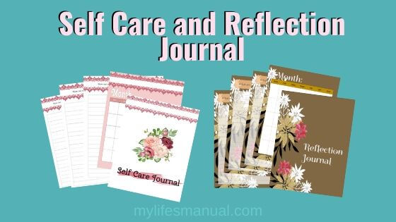 Self Care And Reflection Journal Printables
