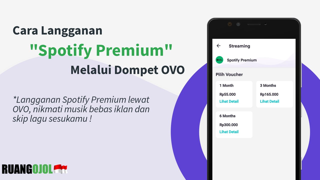 Cara Langganan Spotify Melalui OVO cara-langganan-spotify-premium-melalui-ovo