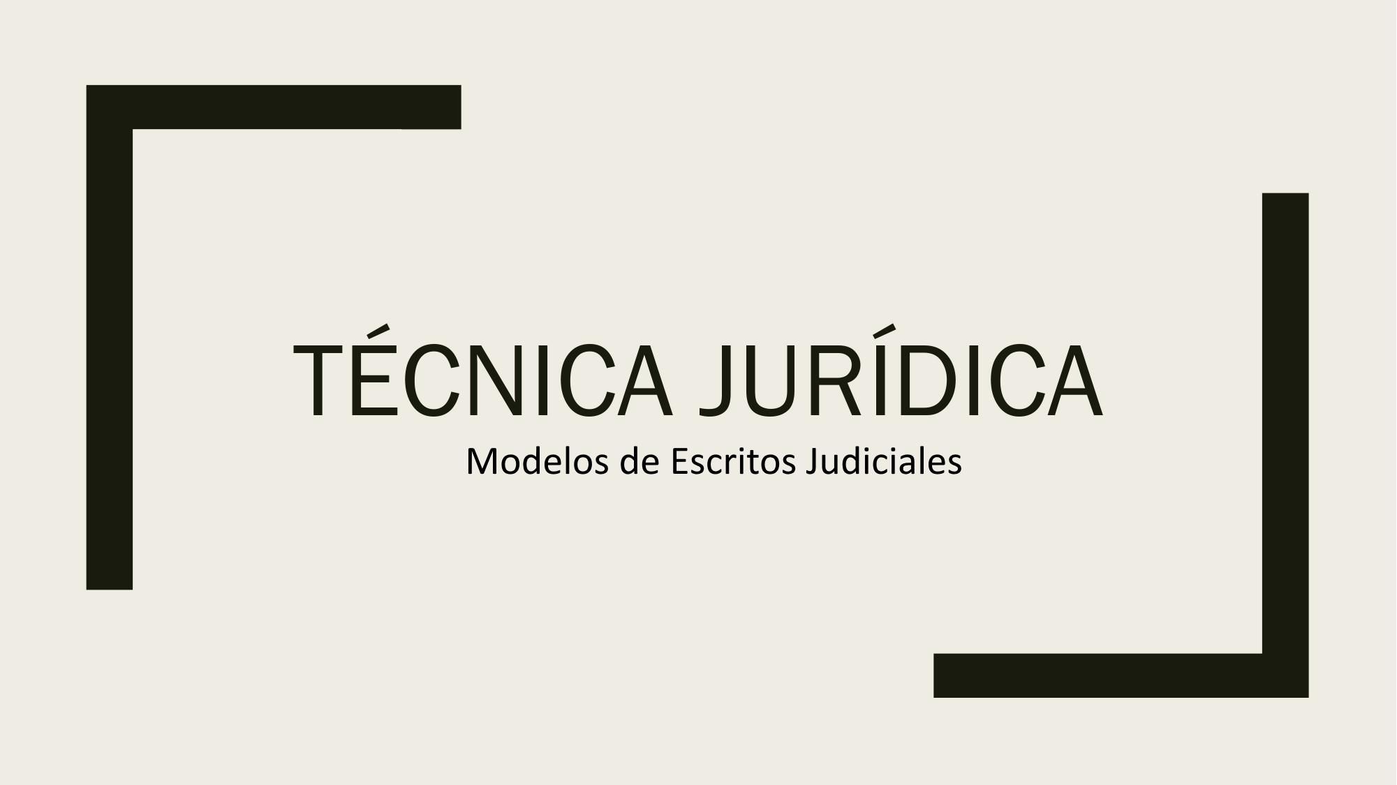 Técnica Jurídica Modelo de Trabajo