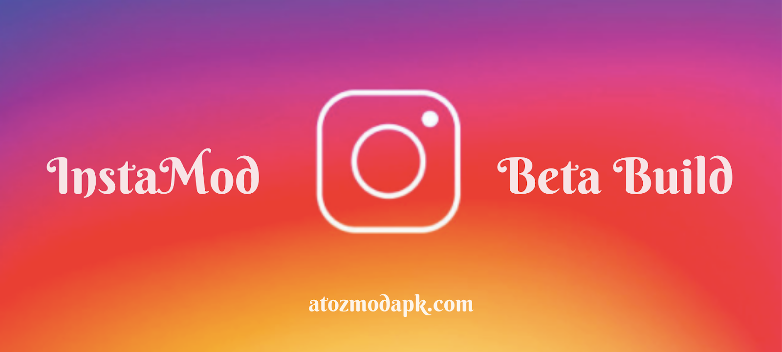 Instagram Mod Apk V20.0 Latest (beta build) [Unofficial] 2020