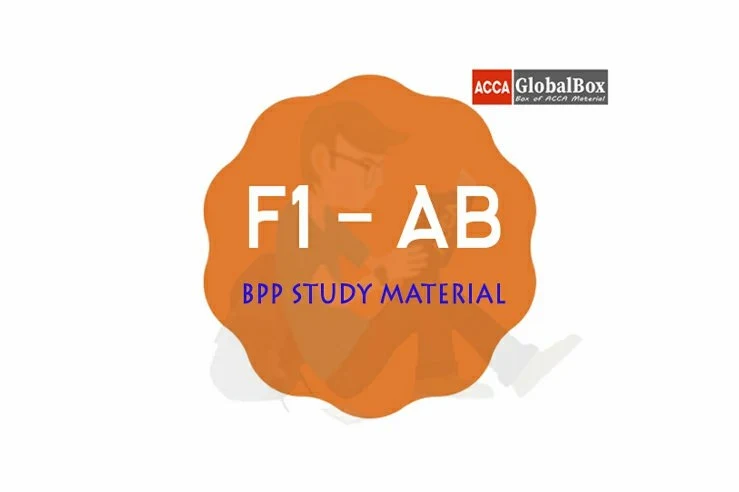 F1 - Accountant in Business (AB) | B P P Study Material, Accaglobalbox, acca globalbox, acca global box, accajukebox, acca jukebox, acca juke box,