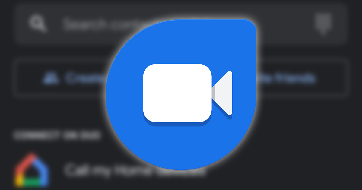 google duo group call google duo group call