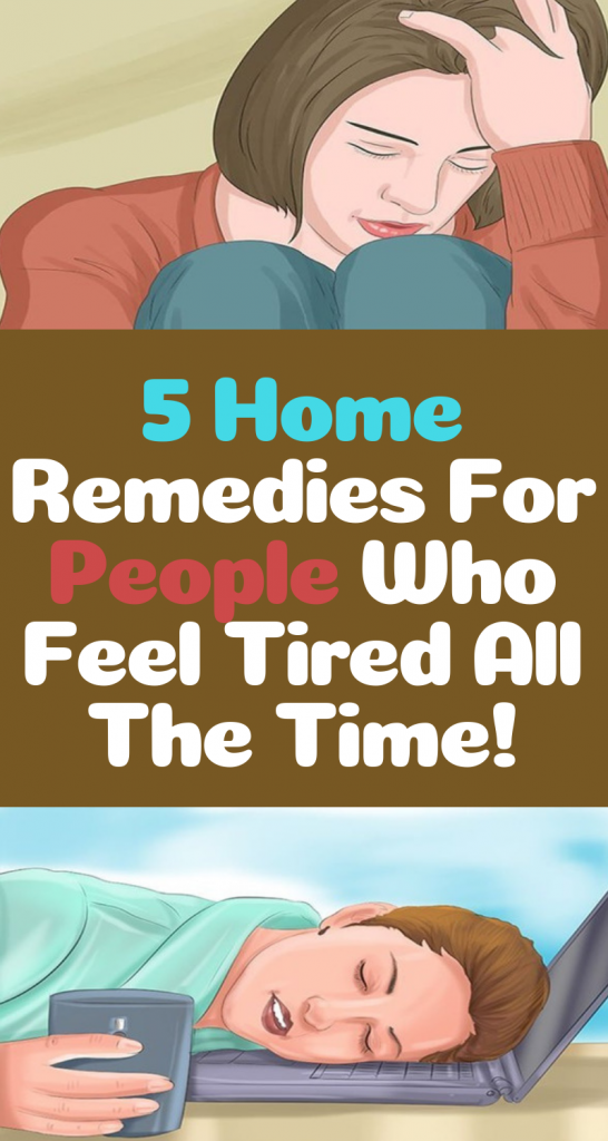 5 Home Remedies For People Who Feel Tired All The Time! Healthy Lifestyle