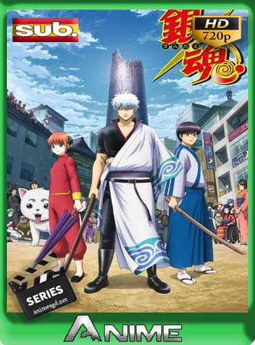 Gintama. Gin no Tamashii-hen  [12/12] Subtitulado HD [720P] [GoogleDrive] DizonHD