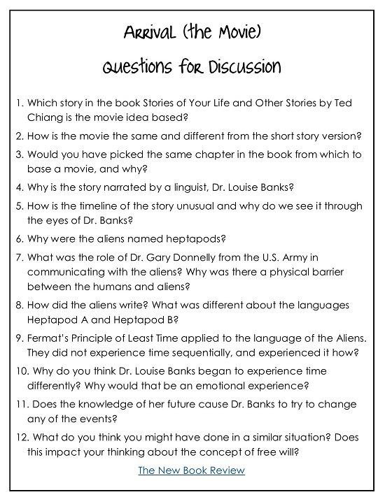 Stories of Your Life by Ted Chang and Arrival the Movie Discussion Questions