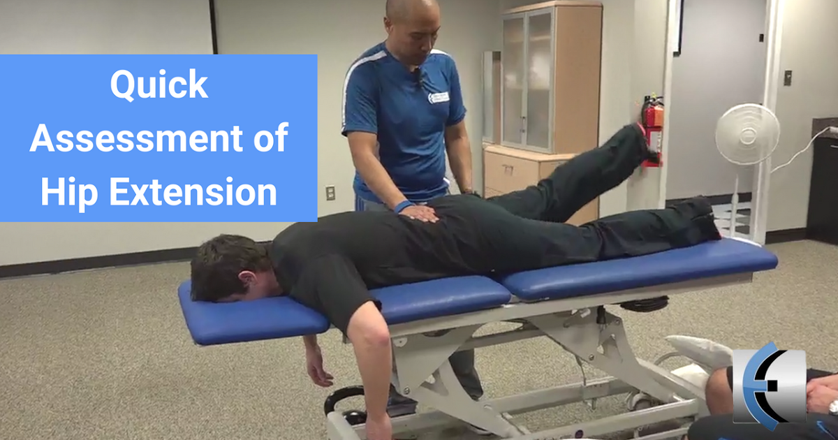Quick Hip Extension Assessment | Modern Manual Therapy Blog - Manual