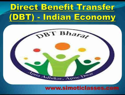 Direct Benefit Transfer (DBT) - Indian Economy