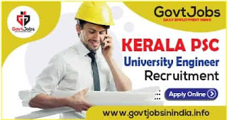Kerala PSC University Engineer Recruitment 2021 Apply Online Kerala PSC University Engineer Recruitment