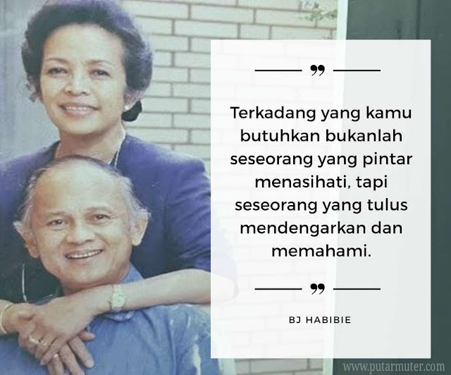 Kata Bijak BJ Habibie yang Penuh Inpirasi dan Motivasi - Putarmuter