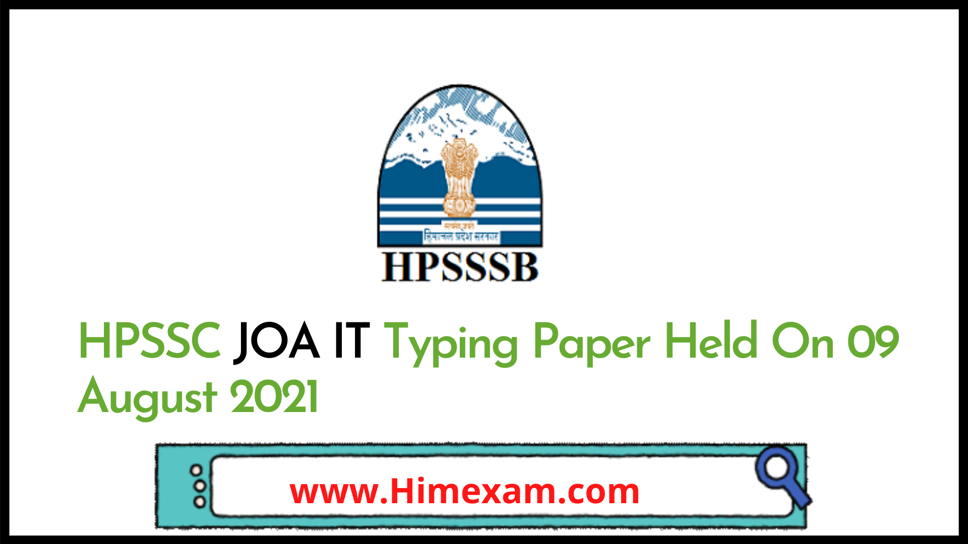 HPSSC JOA IT Typing Paper Held On 09 August 2021