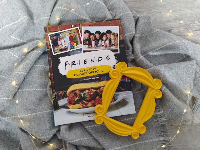 Friends – Le livre de cuisine officiel