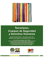 Terrorismo, cuerpos de seguridad y derechos humanos