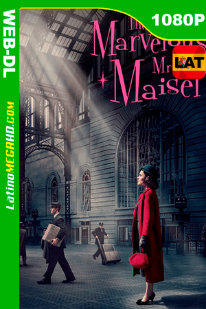 La maravillosa Sra. Maisel (Serie de TV) Temporada 2 (2018) Latino HD WEB-DL 1080P (2018)