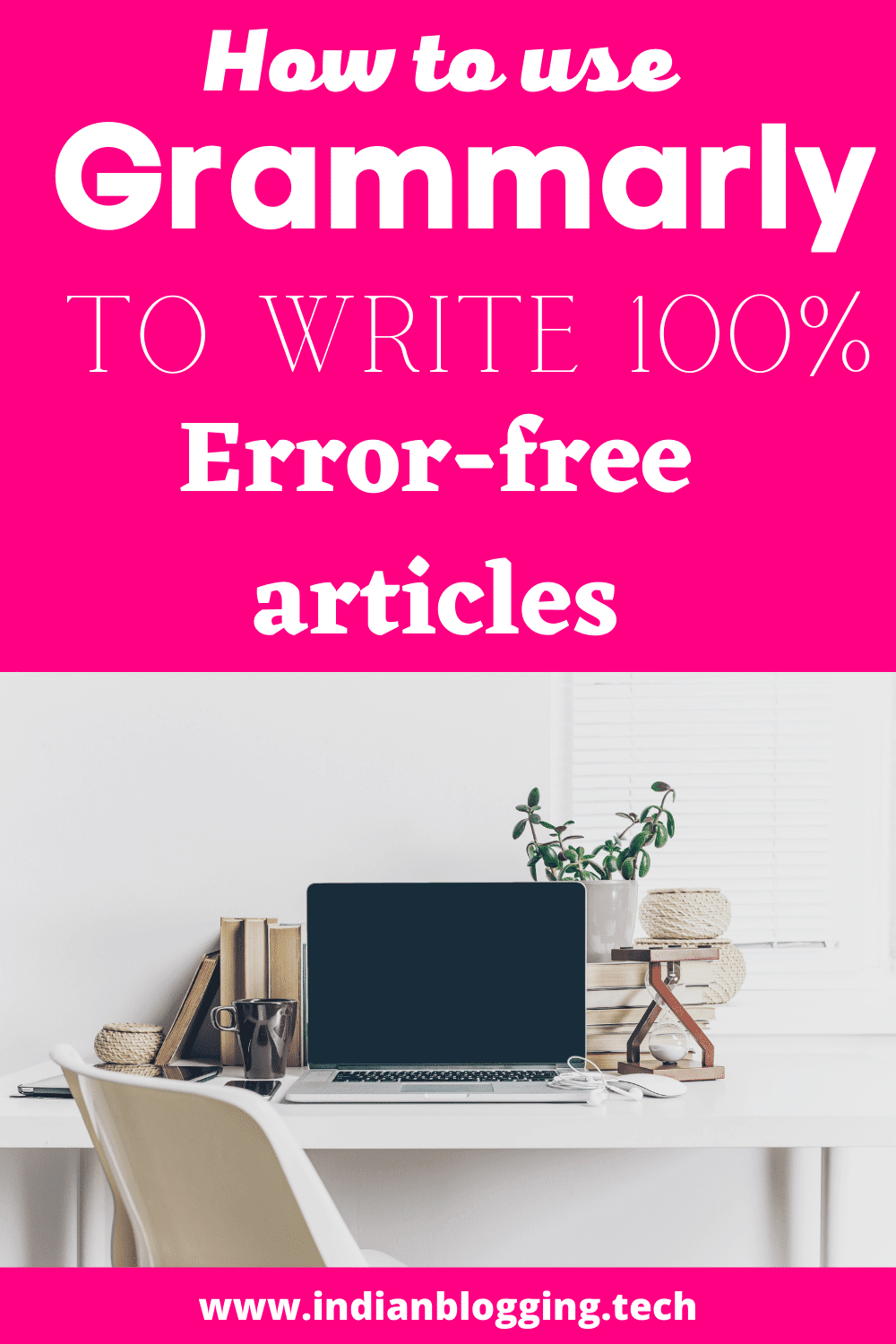 How to use grammarly tool for free?? - indian blogging