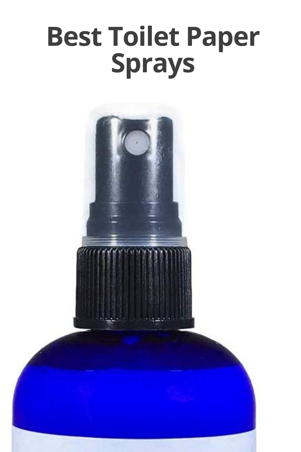 Best Toilet Paper Sprays