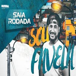 Baixar Música Sou Favela - Saia Rodada Mp3 Baixar Música Sou Favela - Saia Rodada Mp3
