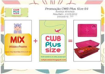 Promoção CWB Plus Size + Mix Presentes