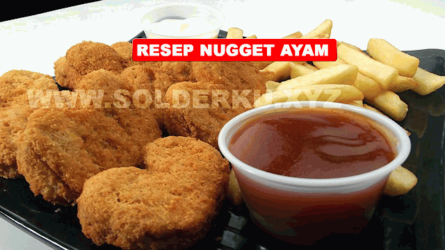 CARA MEMBUAT NUGGET AYAM UNTUK ANAK