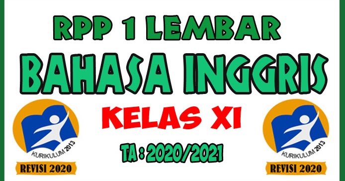 RPP 1 Lembar KD 3.3 dan 4.3 Bahasa Inggris Kelas XI